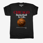 Chicago Basketball is Life