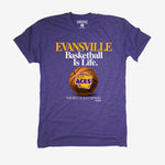 Evansville Basketball is Life