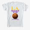Los Angeles Basketball is Life