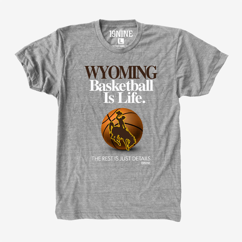 Wyoming Basketball is Life